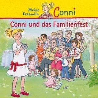 Audio 45: Conni Und Das Familienfest Conni