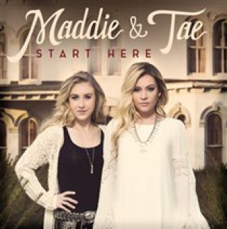 Zvok Start Here Maddie & Tae