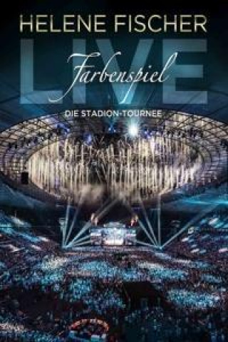 Filmek Farbenspiel Live-Die Stadion-Tournee Helene Fischer