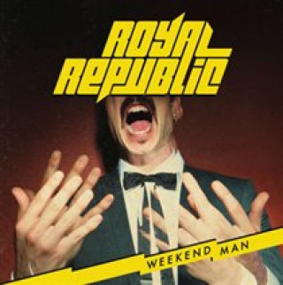 Zvok Weekend Man Royal Republic
