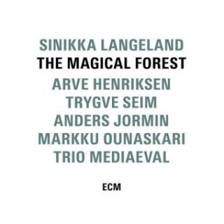 Audio THE MAGICAL FOREST Sinikka Langeland