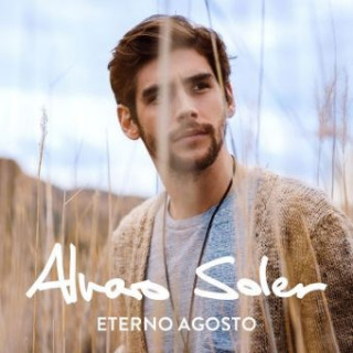 Hanganyagok Eterno Agosto, 1 Audio-CD Alvaro Soler