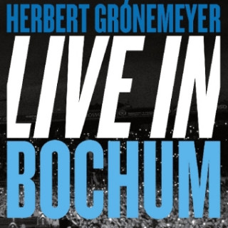 Audio Live in Bochum, 2 Audio-CDs Herbert Grönemeyer