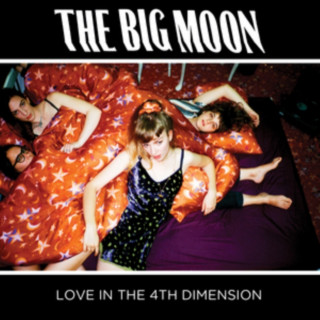 Audio Love In The 4th Dimension The Big Moon