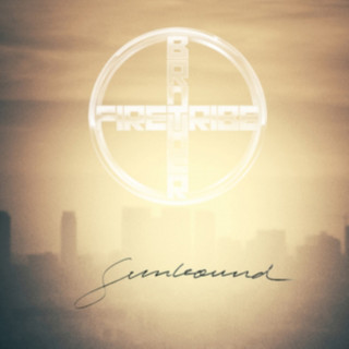 Audio Sunbound Brother Firetribe
