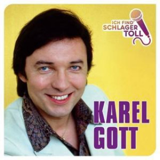 Аудио Ich Find' Schlager Toll (Das Beste) Karel Gott