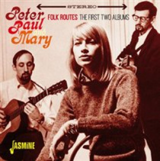 Audio Folk Routes Paul & Mary Peter