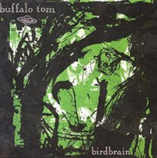 Audio Birdbrain Buffalo Tom