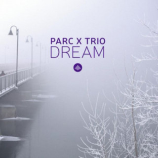 Zvok Dream Parc X Trio