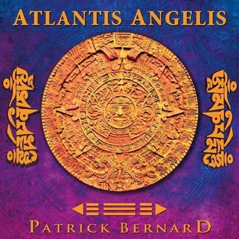 Audio Atlantis Angelis-The Original Patrick Bernard