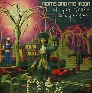 Аудио Night Train Daydream Maths And The Moon