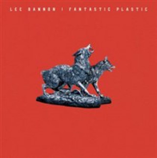 Audio Fantastic Plastic Lee Bannon