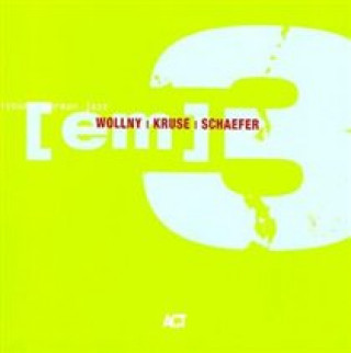 Áudio [em] 3 Wollny/Kruse/Schaefer
