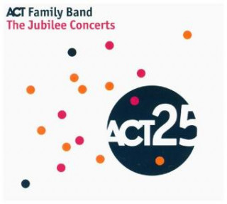 Hanganyagok The Jubilee Concerts, 1 Audio-CD ACT Family Band