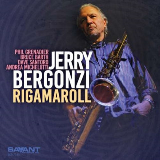 Audio Rigamaroll Jerry Bergonzi