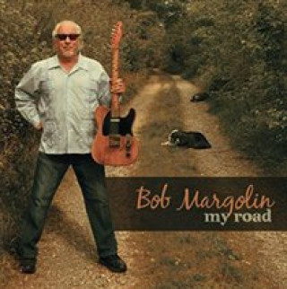 Audio My Road Bob Margolin