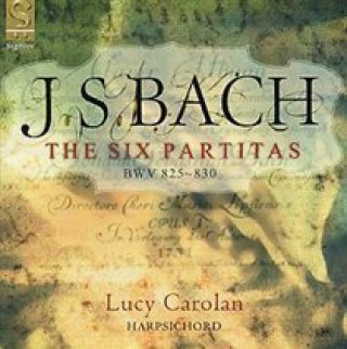 Audio Die Partiten BWV 825-830 Lucy Carolan