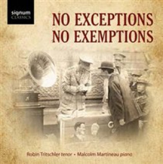 Audio No Exceptions-No Exemptions-Great War Songs Tritschler/Martineau