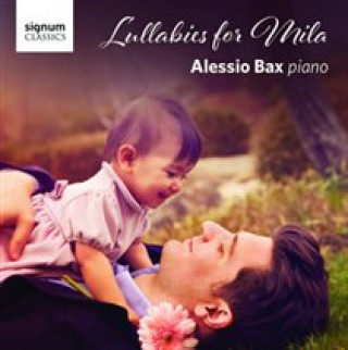 Audio Lullabies for Mila A. /Chung Bax