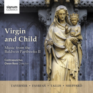 Audio  Virgin and Child-Music from the Baldwin Partbook Owen/Contrapunctus Rees