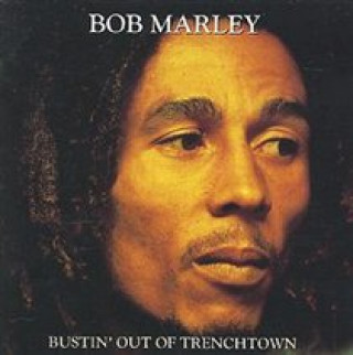 Audio Bustin' Out Of Trenchtown Bob Marley
