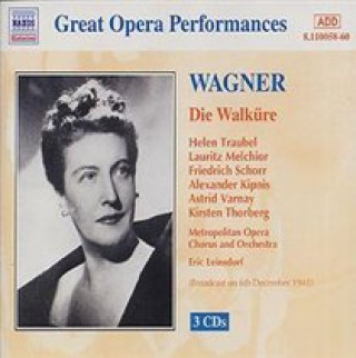 Audio Die Walküre Varnay/Traubel/Melchior/Leinsd