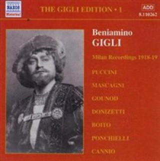 Audio Milan Recordings 1918-19 Beniamino Gigli