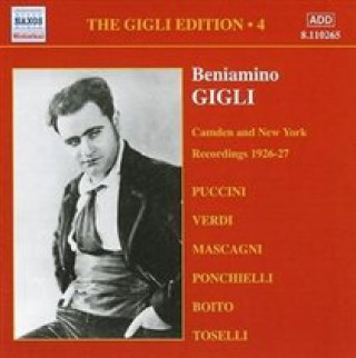 Hanganyagok Camden And New York (Vol.4) Beniamino Gigli