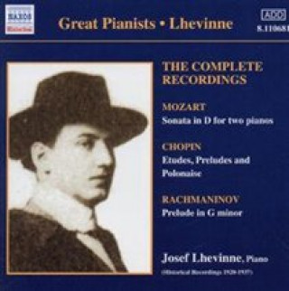 Аудио Complete Recordings Josef Lhevinne