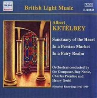 Audio Sanctuary Of The Heart/Auf Ein Ketelbey/Noble/Prentice/Geehl