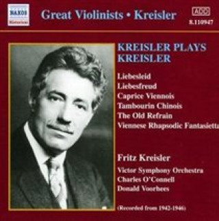 Audio Kreisler Spielt Kreisler Fritz Kreisler