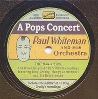 Audio Pops Concert Paul Whiteman