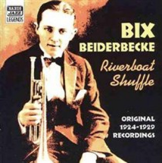 Hanganyagok Riverboat Shuffle Bix Beiderbecke