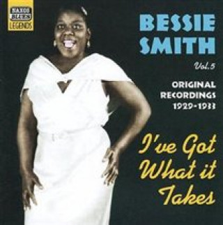 Audio I've Got What It Takes Bessie Smith