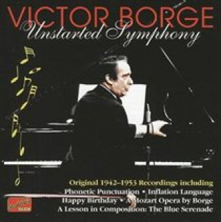 Аудио Unstarted Symphony Victor Borge