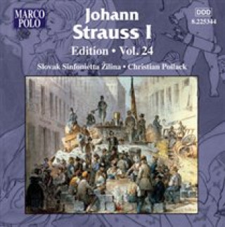 Hanganyagok Johann Strauss I Edition Vol.24 Pollack/Slovak Sinfonietta Zilina