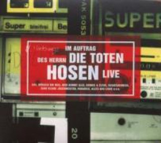 Audio Im Auftrag Des Herrn-Live Die Toten Hosen