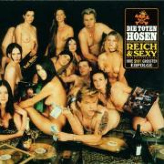 Аудио Reich & Sexy Die Toten Hosen