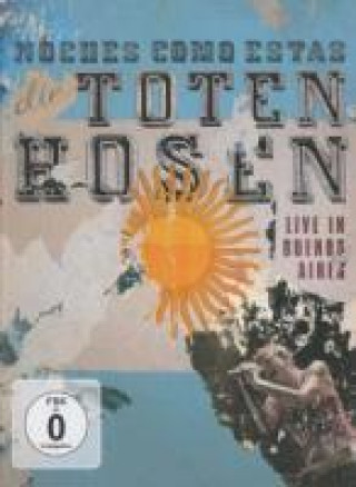 Video Noches Como Estas-Live In Buenos Aires Die Toten Hosen