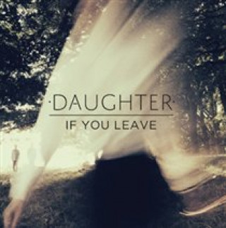 Audio If You Leave Daughter