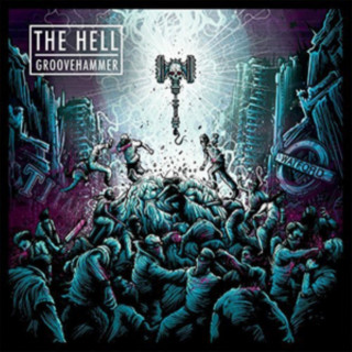 Zvok Groovehammer The Hell