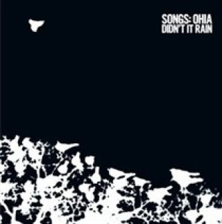 Audio Didn't It Rain (Deluxe Reissue) Songs:Ohia