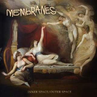 Hanganyagok Inner Space/Outer Space The Membranes