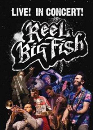 Videoclip Live! In Concert! Reel Big Fish