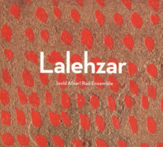 Audio Lalehzar Javid Ensemble Afsari Rad