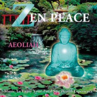 Audio Zen Peace Aeoliah