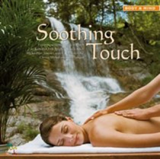 Audio Soothing Touch V. A. (Oreade)