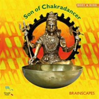 Áudio Son of Chakradancer Brainscapes