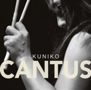 Аудио Cantus Kuniko