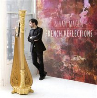 Audio French Reflections Sivan Magen